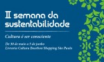 II Semana da Sustentabilidade - Livraria Cultura