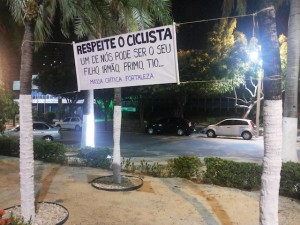 Mensagem deixada por ciclistas de Fortaleza é recado a todos os cidadãos. Foto: Massa Crítica de Fortaleza